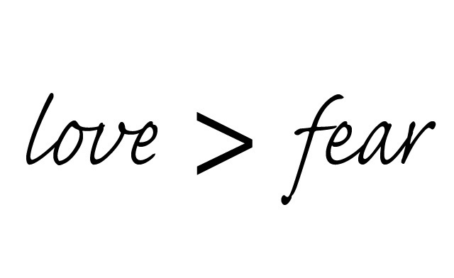 love-greater-than-fear